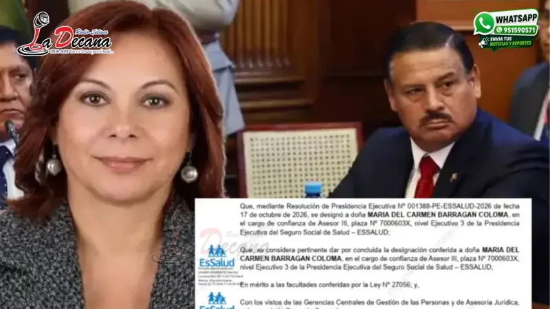 EsSalud retira a hermana del senador Daniel Barragán cinco días después de nombrarla asesora